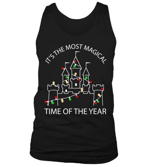 IT S THE MOST TIME OF THE YEAR Tank Top Unisex