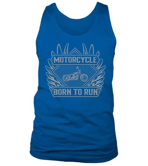 Motorcycle born to run Tank Top Unisex
