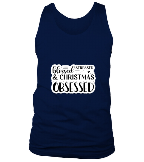 Stressed Blessed & Christmas Obsessed Tank Top Unisex