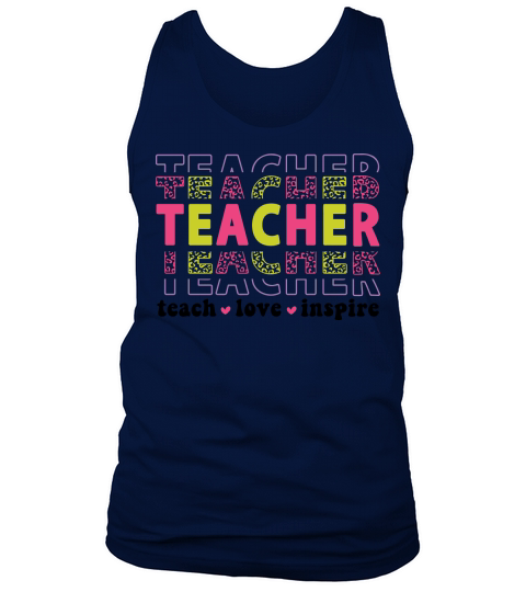 teacher teach love inspire 2 color Tank Top Unisex