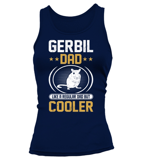 Gerbil dad like a regular dad but cooler (5) Tank top Woman
