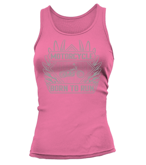 Motorcycle born to run Tank top Woman