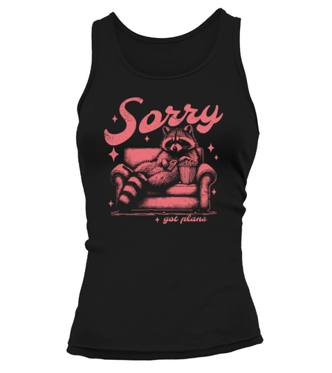 Sorry Got Plans Raccoon Sofa Popcorn D Retro Red GR Tank top Woman