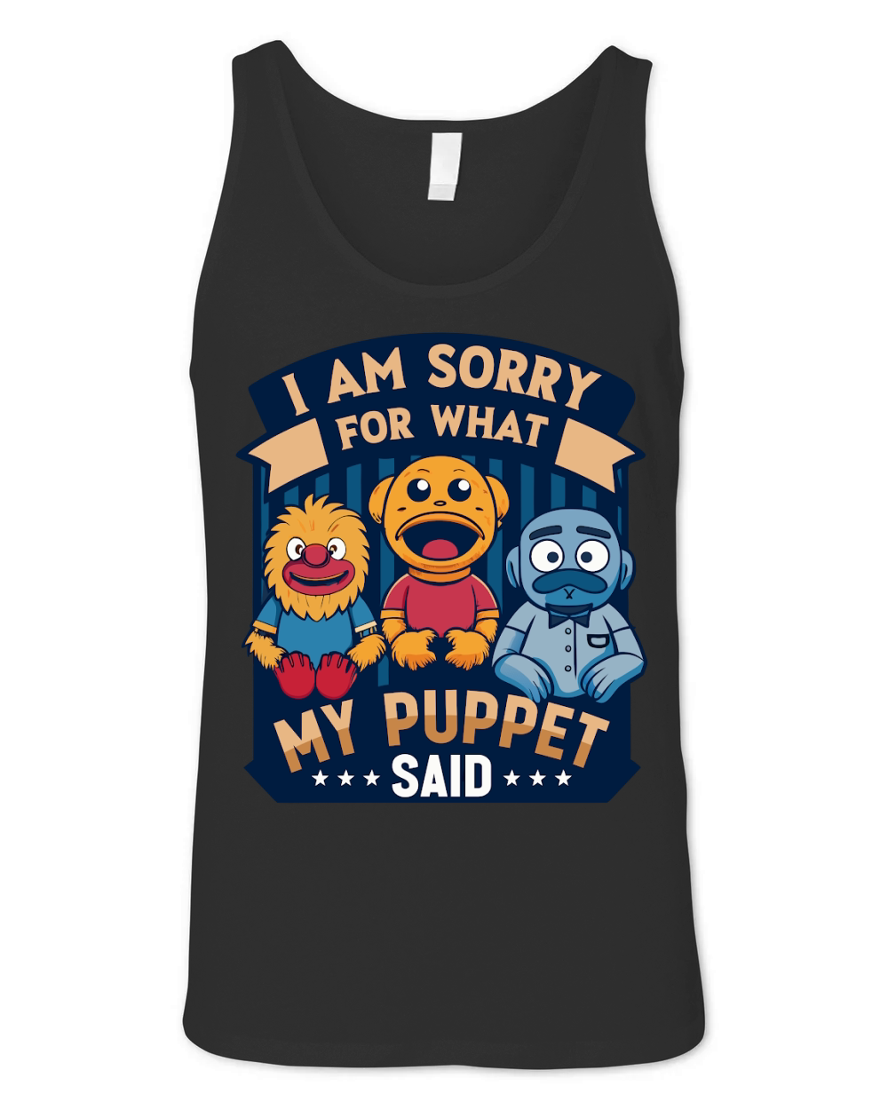 i am sorry for what my puppet said 02 Unisex Jersey Tank