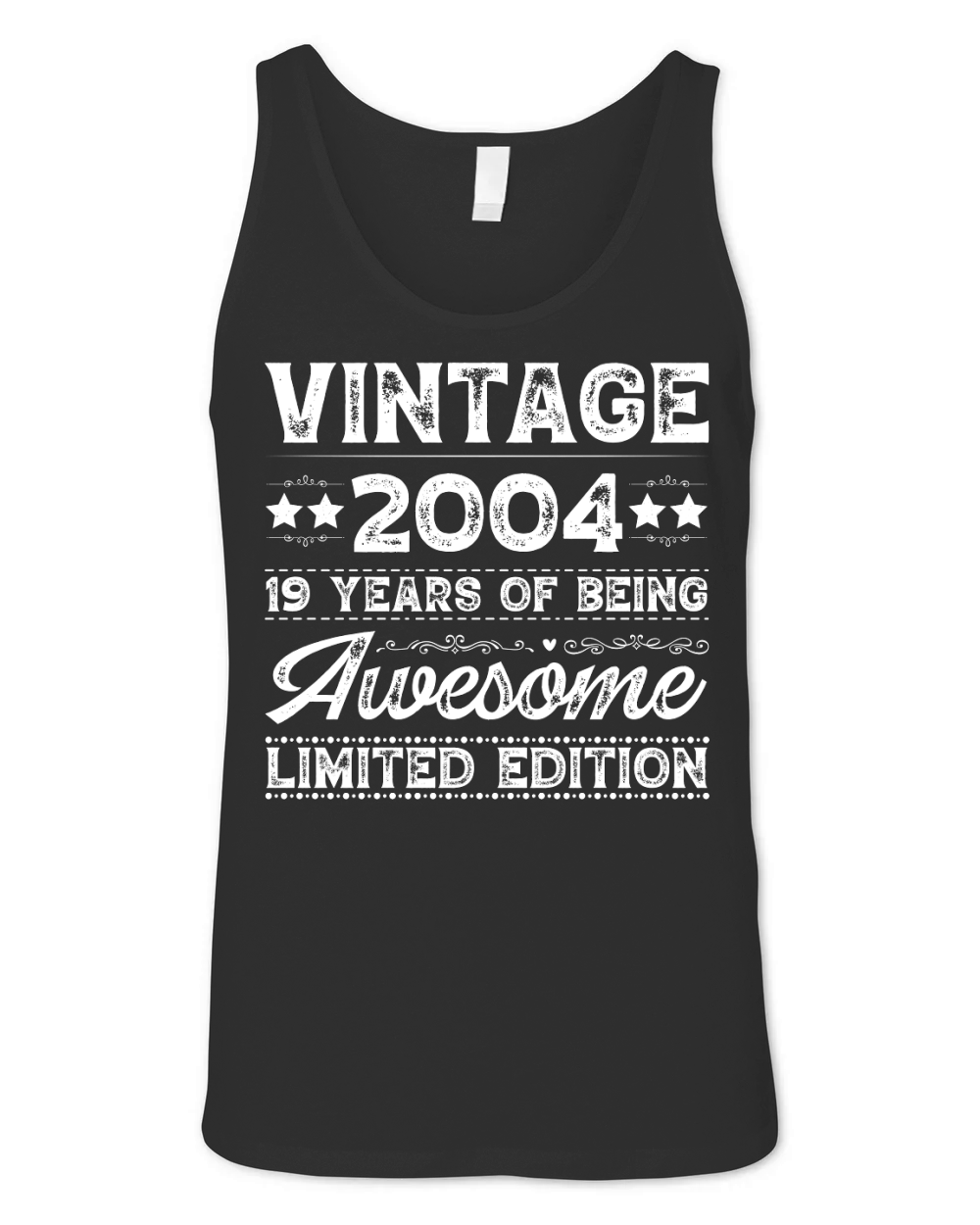 Vintage 2004 Being Awesome Limited Edition Birthday (2) Unisex Jersey Tank