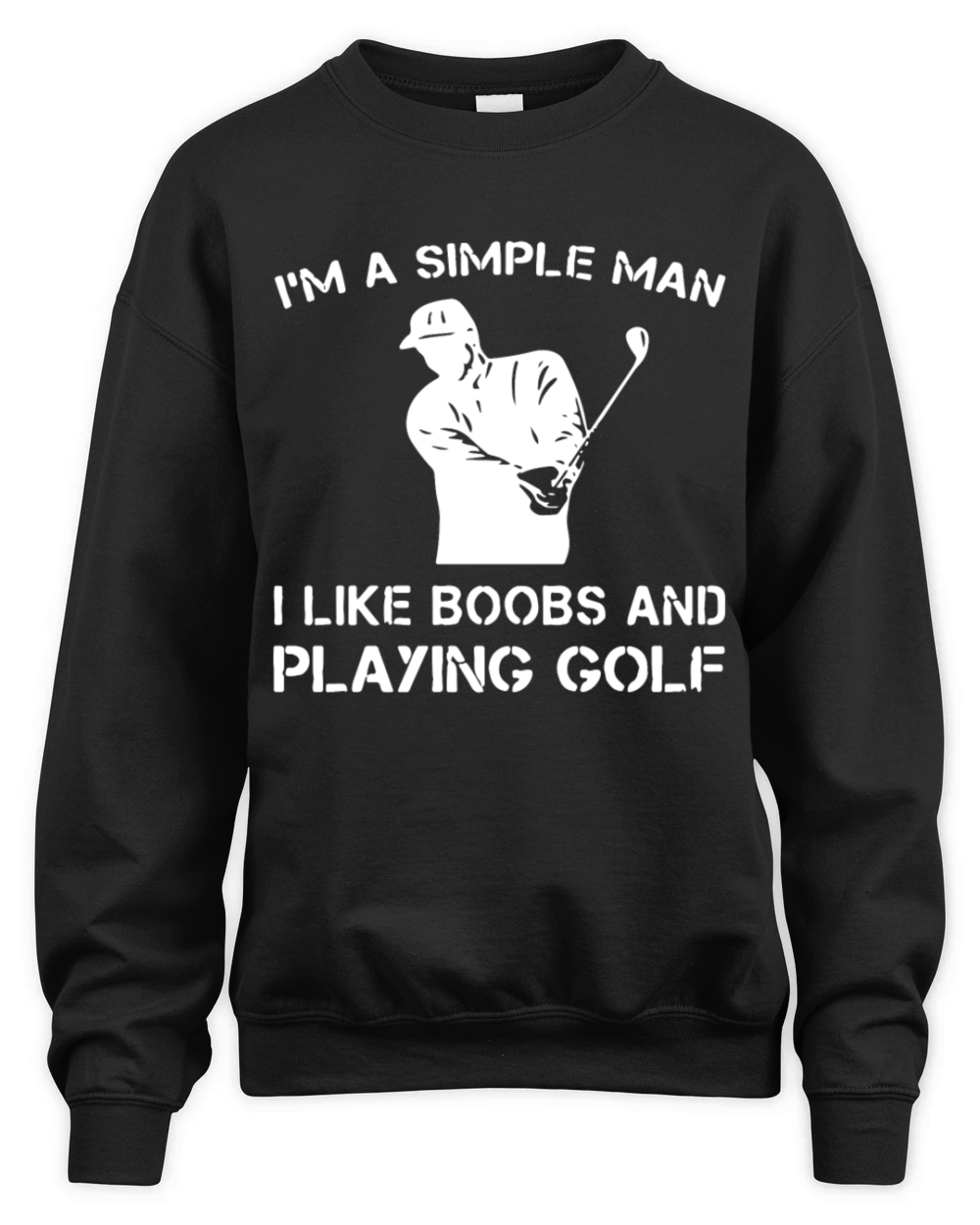 I m a simple man i like boobs and playing golf Unisex Premium Crewneck Sweatshirt