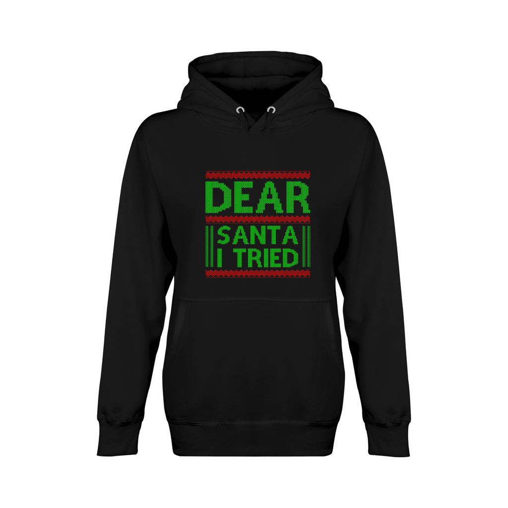 Dear Santa I Tried Ugly Christmas Unisex Premium Pullover Hoodie