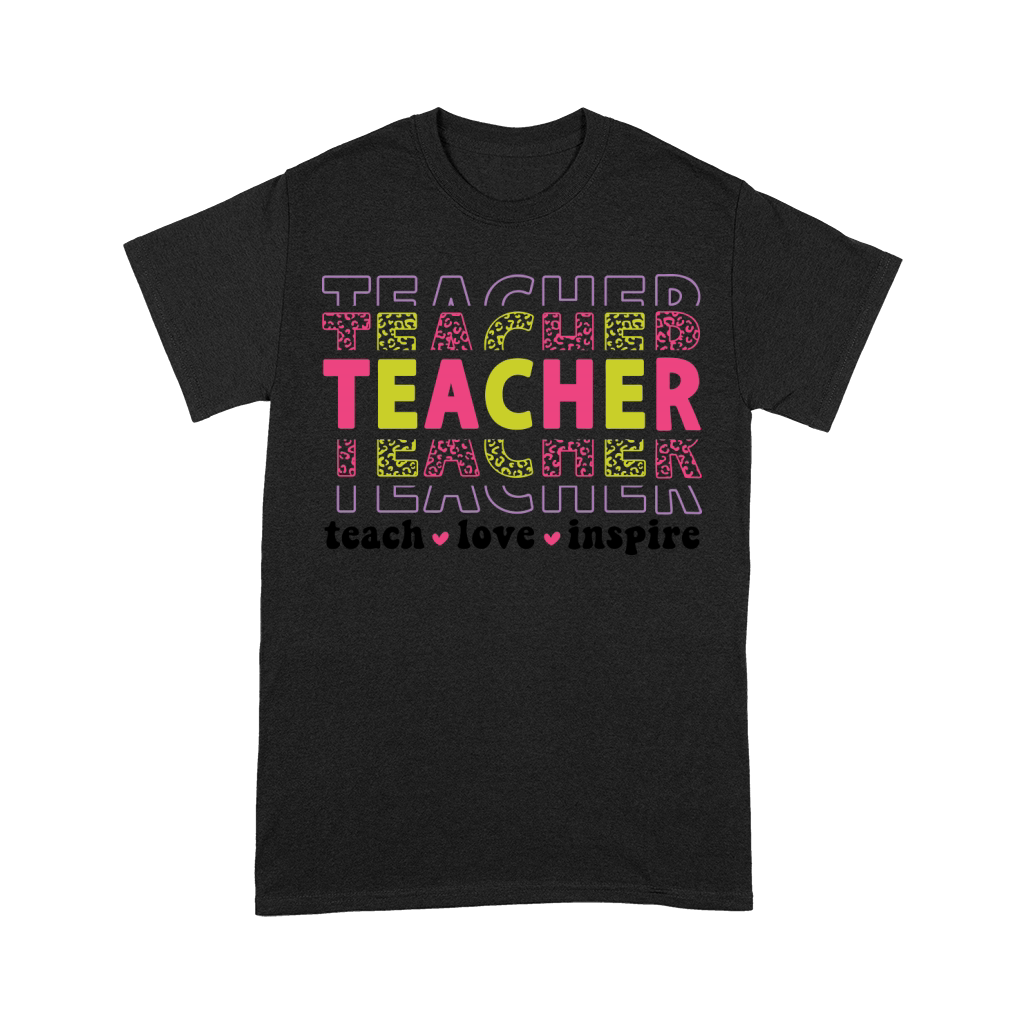 teacher teach love inspire 2 color Unisex T-Shirt