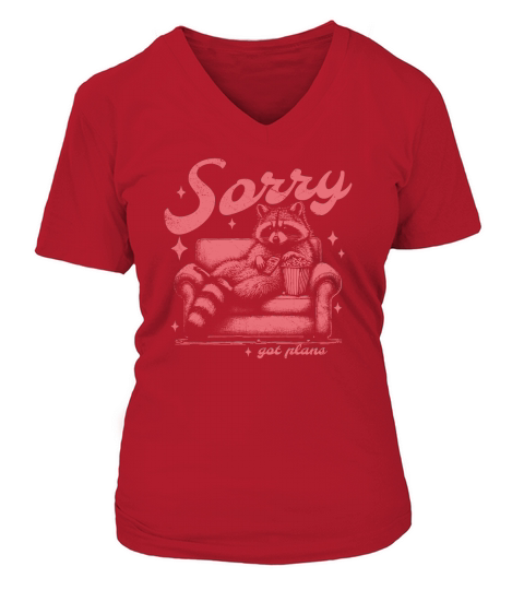 Sorry Got Plans Raccoon Sofa Popcorn D Retro Red GR V-neck T-Shirt Woman
