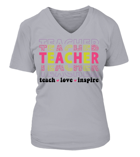 teacher teach love inspire 2 color V-neck T-Shirt Woman