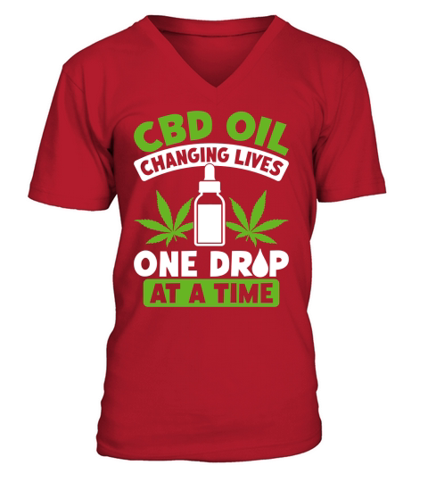 CBD OIL CHANGING LIVES ONE DROP AT A TIME V-Neck T-shirt