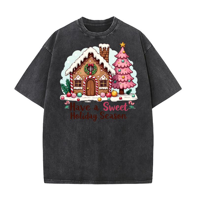 Have a sweet holiday season Washed T-Shirt