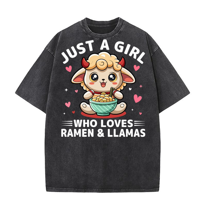 Just a girl who loves ramen & llamas Washed T-Shirt