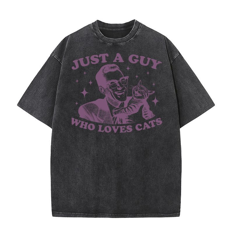 Just A Guy Who Loves Cats L Purple Washed T-Shirt