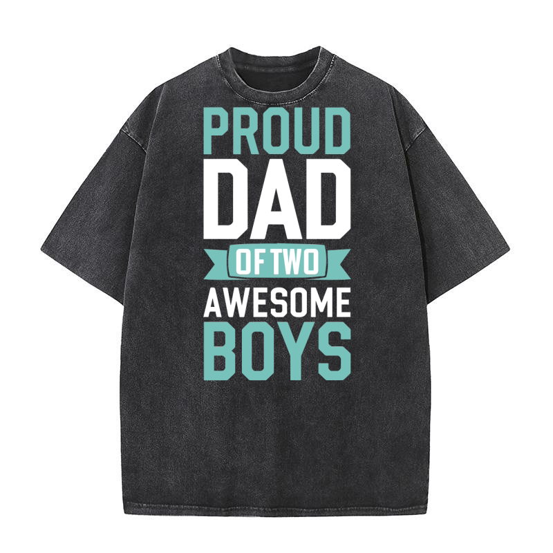 Proud dad of two awesome boys Washed T-Shirt