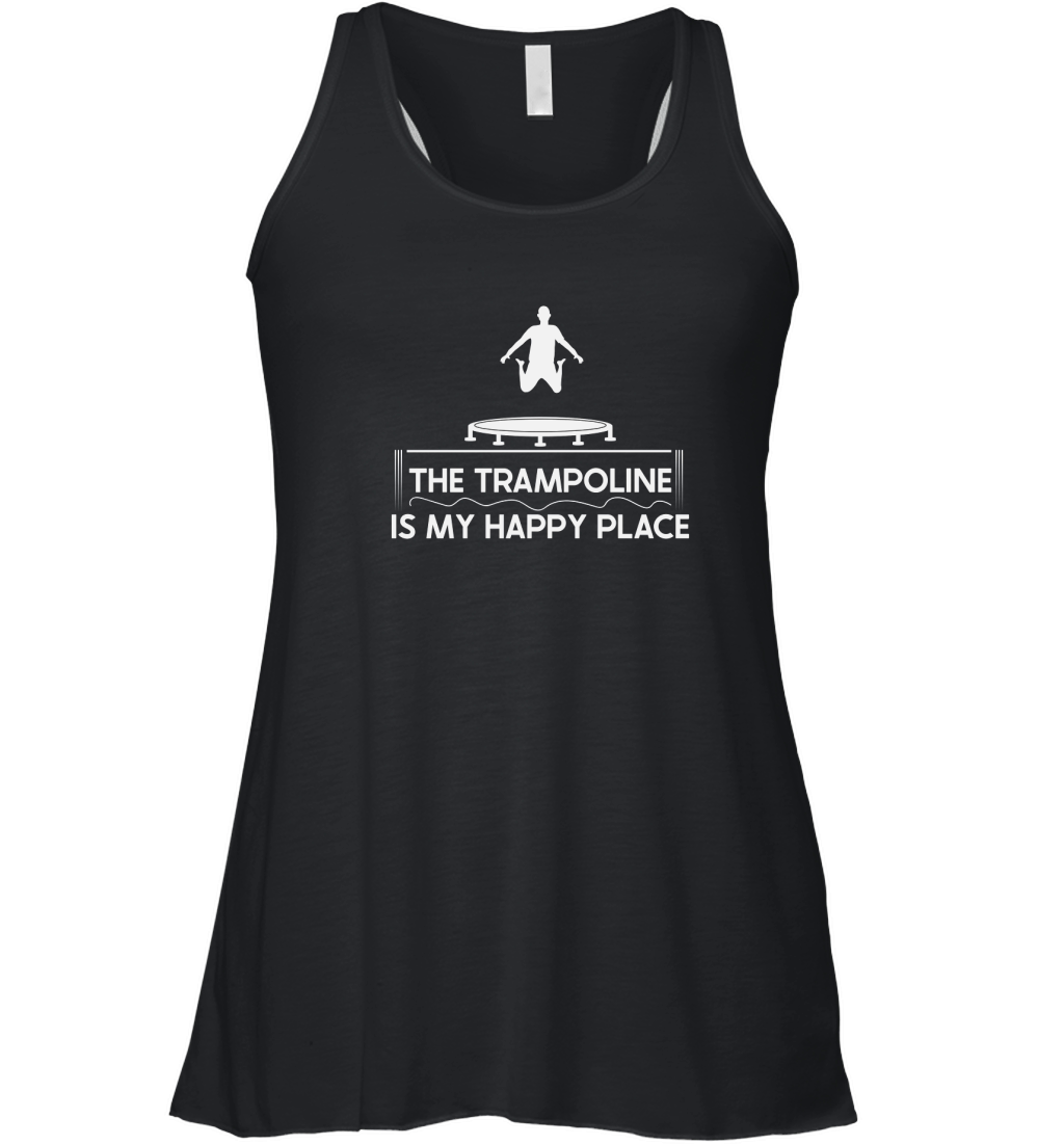 The Trampoline Is My Happy Place 02 Women's Flowy Tank Top