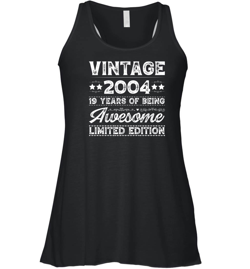 Vintage 2004 Being Awesome Limited Edition Birthday (2) Women's Flowy Tank Top