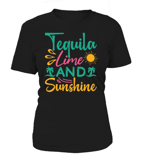 Tequila time and sunshine Women's T-Shirt
