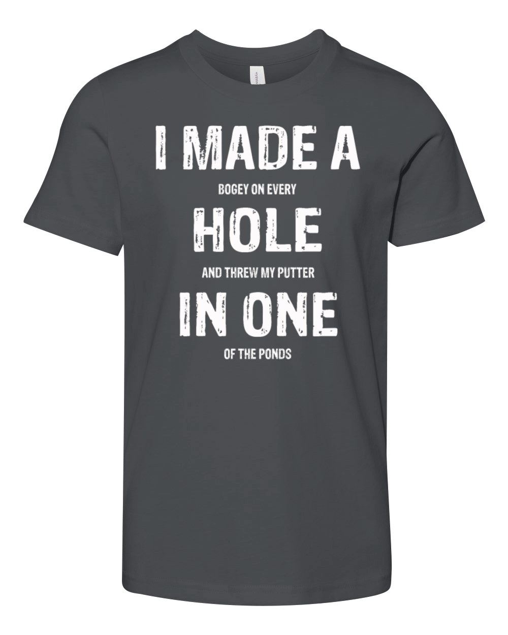 Funny Golf Shirts For Men Women Hole In One Golf Youth Unisex Jersey Tee
