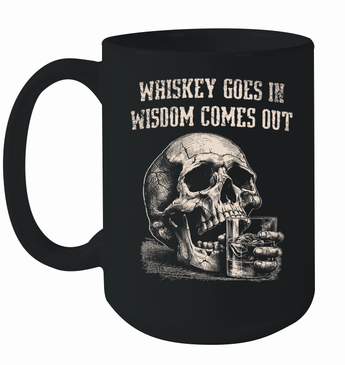Skull Whiskey Goes In D VintageWhite GR Ceramic Mug