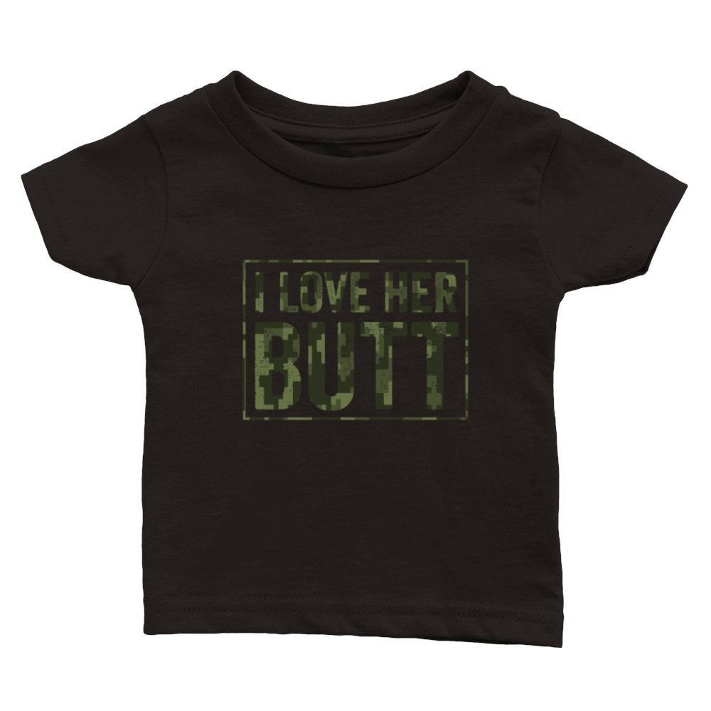 I Love Her Butt Mens Couples Valentine Classic Baby Crewneck T-shirt