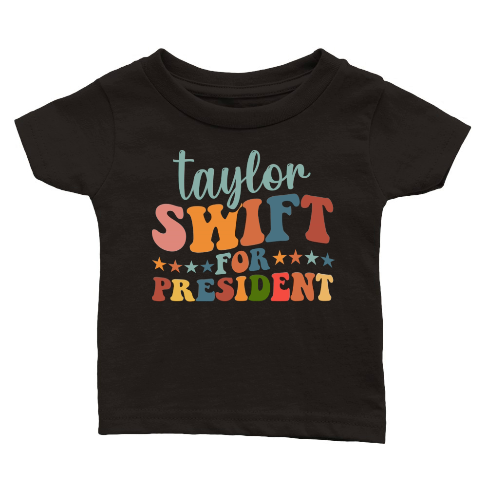 Taylor Swift For President Classic Baby Crewneck T-shirt