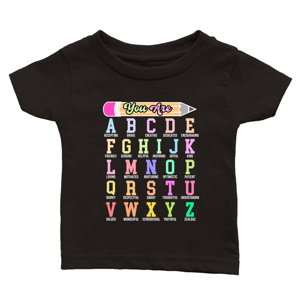 You Are Alphabet Teacher School (white) Classic Baby Crewneck T-shirt