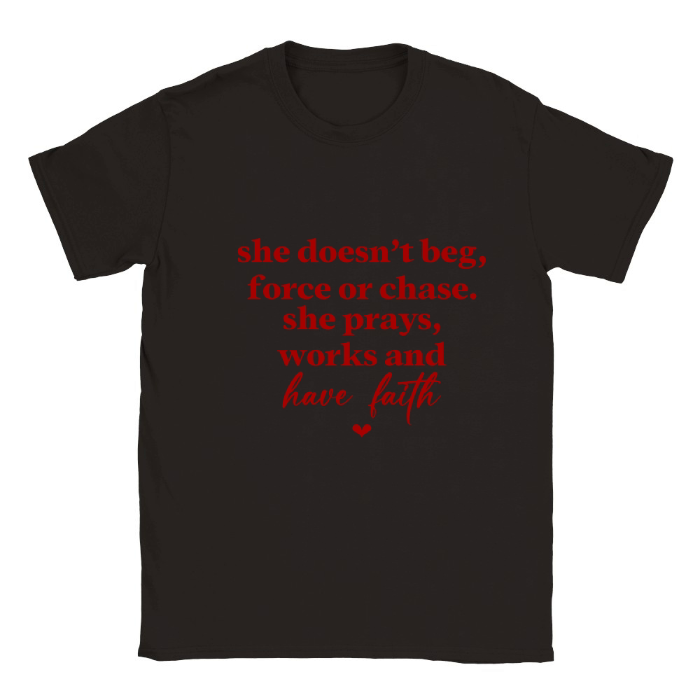 She Doesnt Beg Force Or Chase She Prays Works And Have Faith Red Classic Kids Crewneck T-shirt
