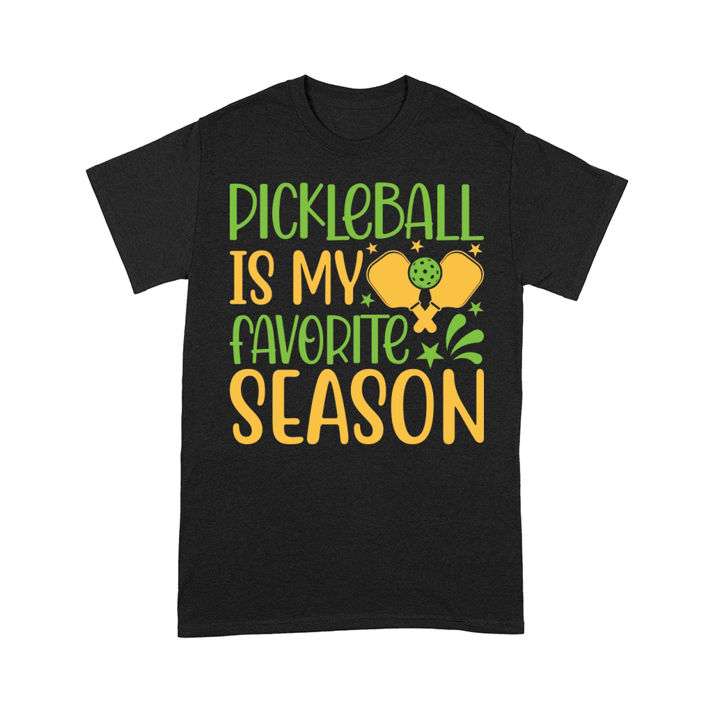 Pickleball Is My Favorite Season 06 Comfort T-shirt