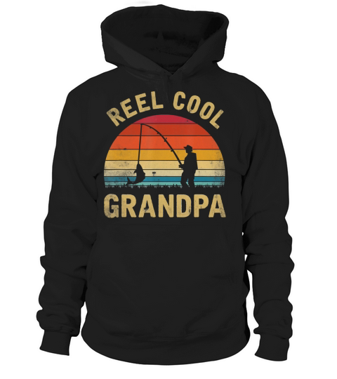 Mens Vintage Reel Cool GRANDPA Fish Fishing Shirt Hoodie Unisex