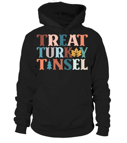 Treat Turkey Tinsel Hoodie Unisex