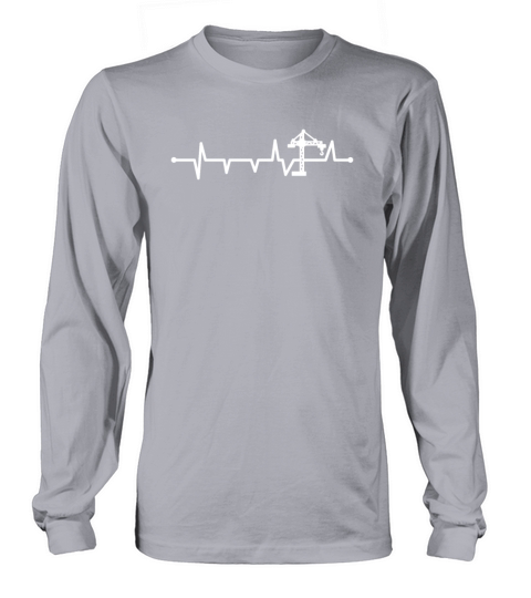 Funny Heartbeat Crane Operator EKG Pulse Rate Long sleeved Unisex