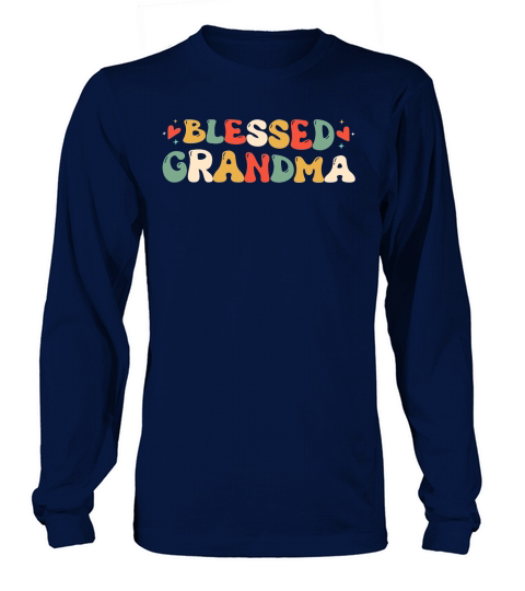 mother day Blessed Grandma Long sleeved Unisex