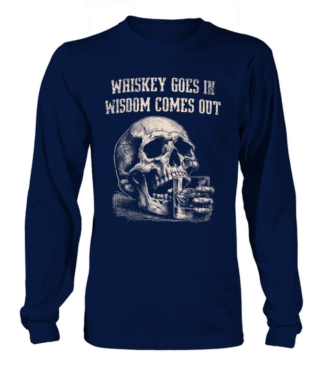 Skull Whiskey Goes In D VintageWhite GR Long sleeved Unisex