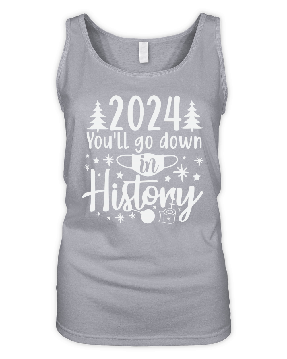 2024 youll go down in history Organic Women's Tank Top
