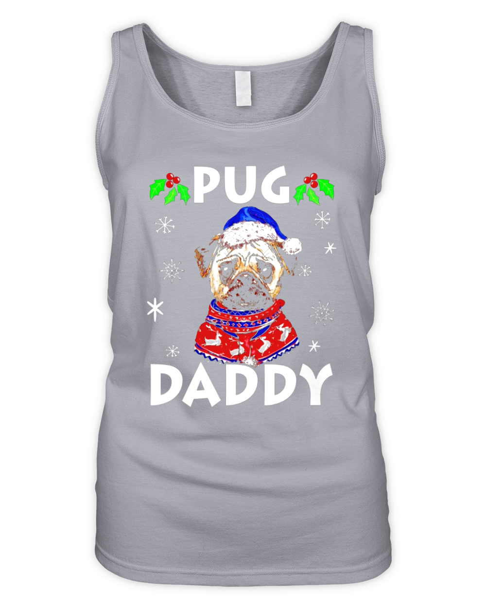 Mens Pug Daddy Merry Pugmas Pugly Christmas Gift for Dad Organic Women's Tank Top