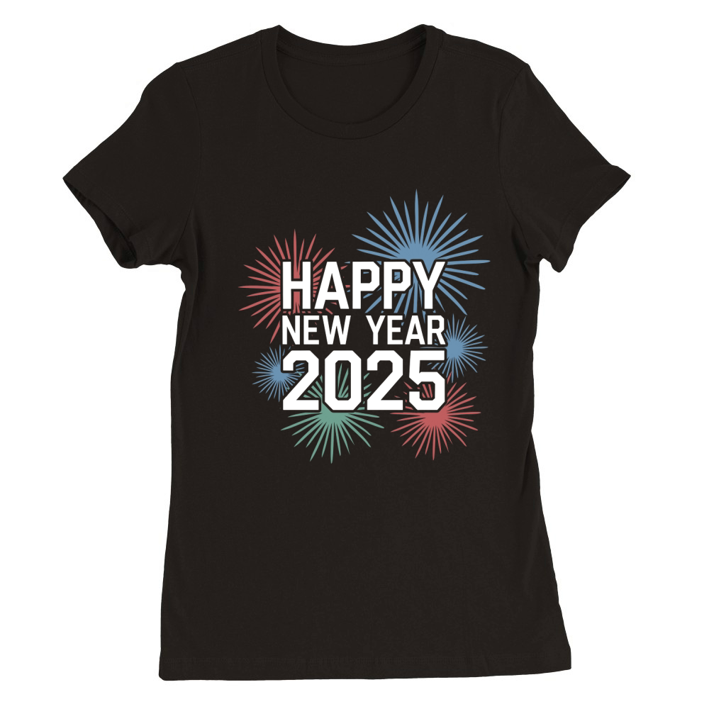 Happy New Year 2025  18 Premium Womens Crewneck T-shirt