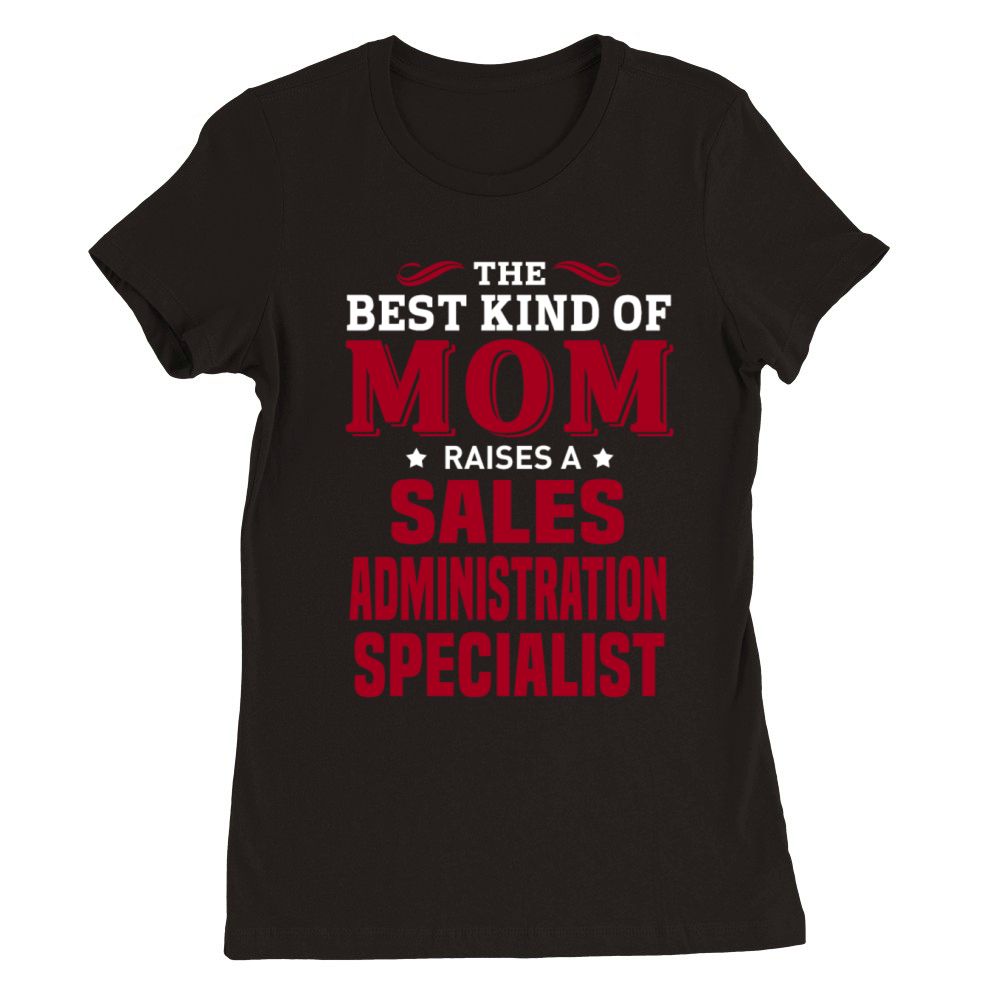 Sales Administration Specialist Premium Womens Crewneck T-shirt