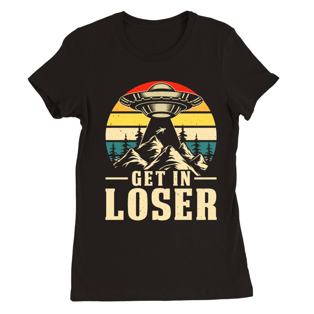 Vintage UFO Alien Get In loser 22 Premium Womens Crewneck T-shirt