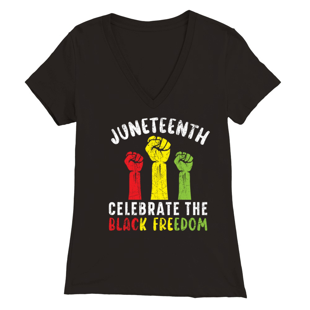 Juneteenth Celebrate The Black Freedom Melanin Premium Womens V-Neck T-shirt