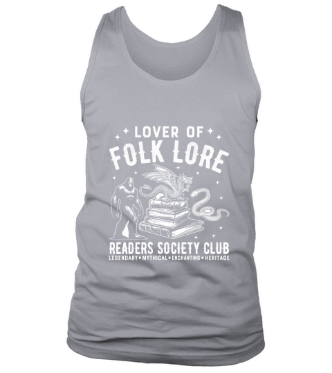 lover of folk lore readers society club legendary  mythical  enchanting  heritage Tank Top Unisex