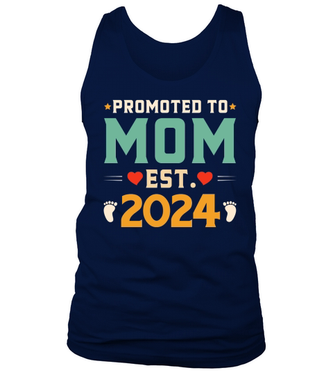 Mother day Promoted to Mom Est 2024 Tank Top Unisex