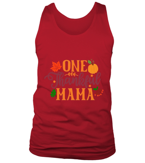 One Thankful Mama Tank Top Unisex