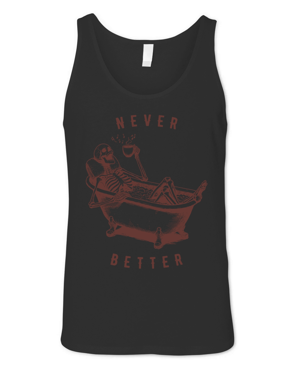 Never Better Skeleton In Bathtub L Brown Unisex Jersey Tank