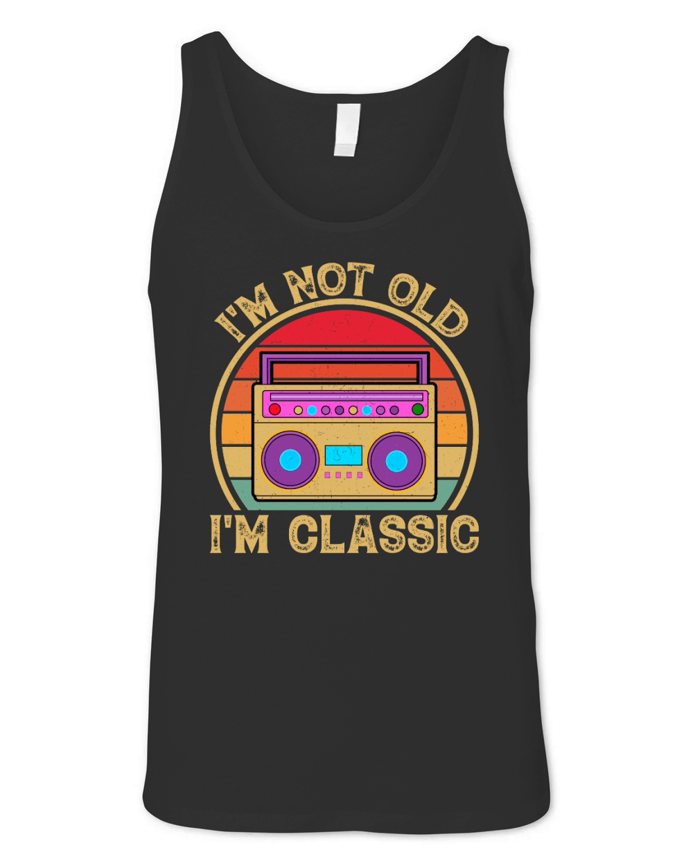 Old Vintage I am not old i am a classic Unisex Jersey Tank