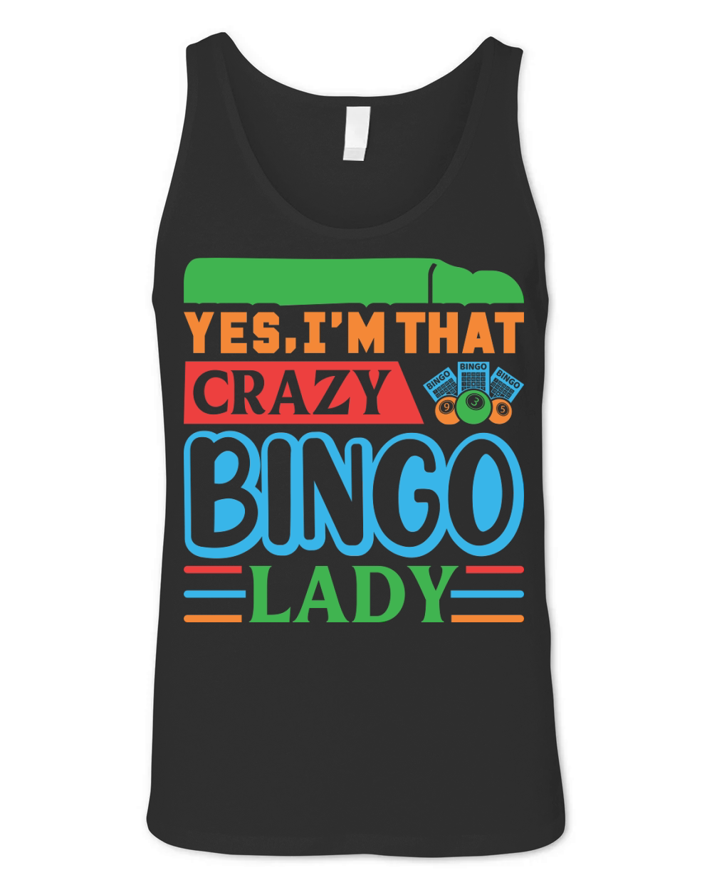 Yes, Im That Crazy Bingo Lady 07 Unisex Jersey Tank