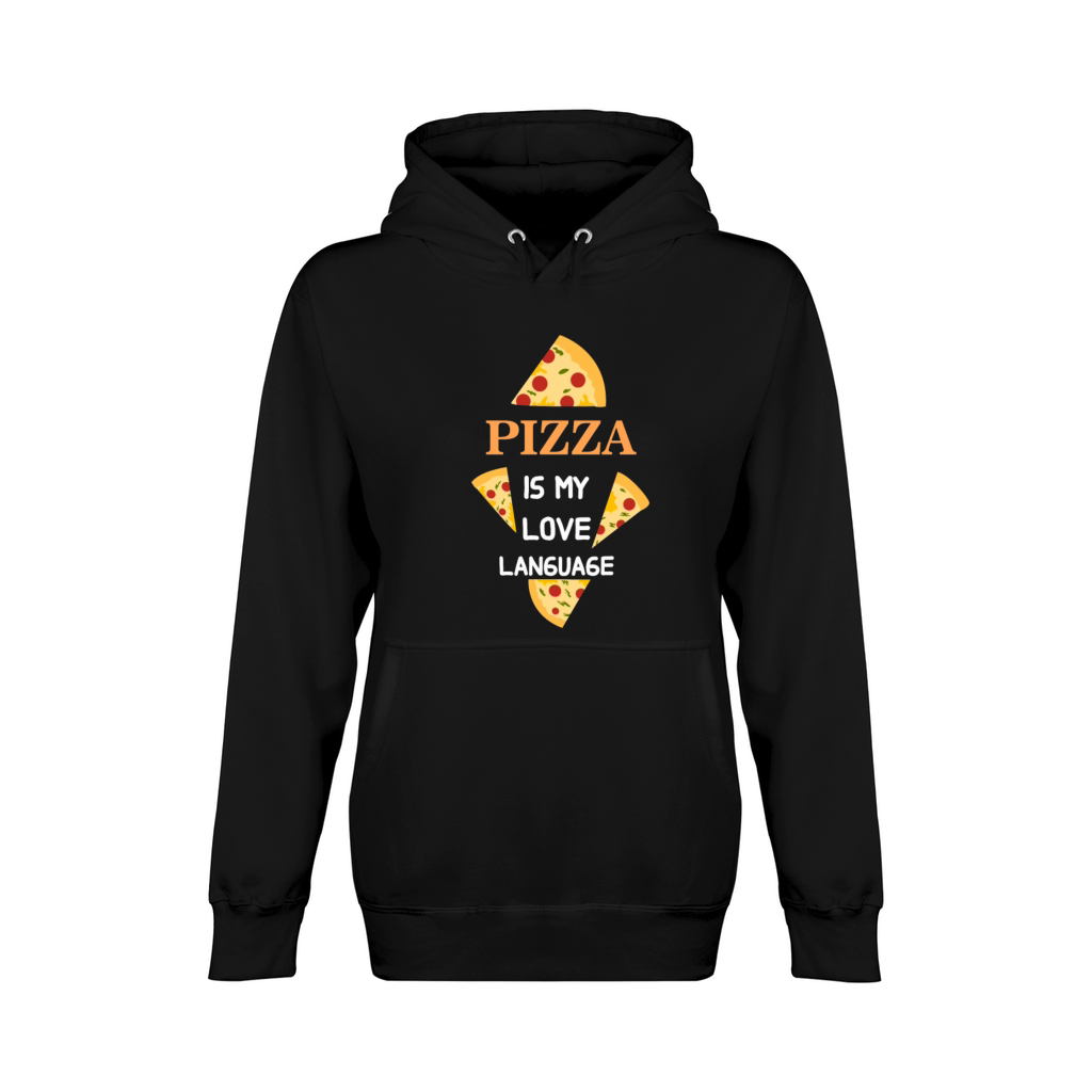 Pizza is My Love Language Funny Pizza Unisex Premium Pullover Hoodie