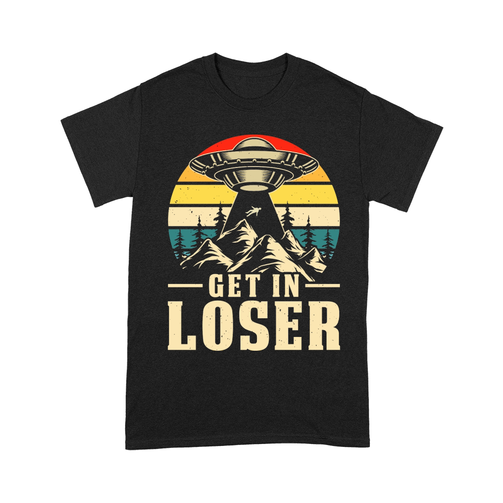 Vintage UFO Alien Get In loser 22 Unisex T-Shirt