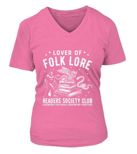 lover of folk lore readers society club legendary  mythical  enchanting  heritage V-neck T-Shirt Woman