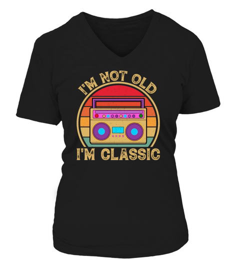 Old Vintage I am not old i am a classic V-neck T-Shirt Woman